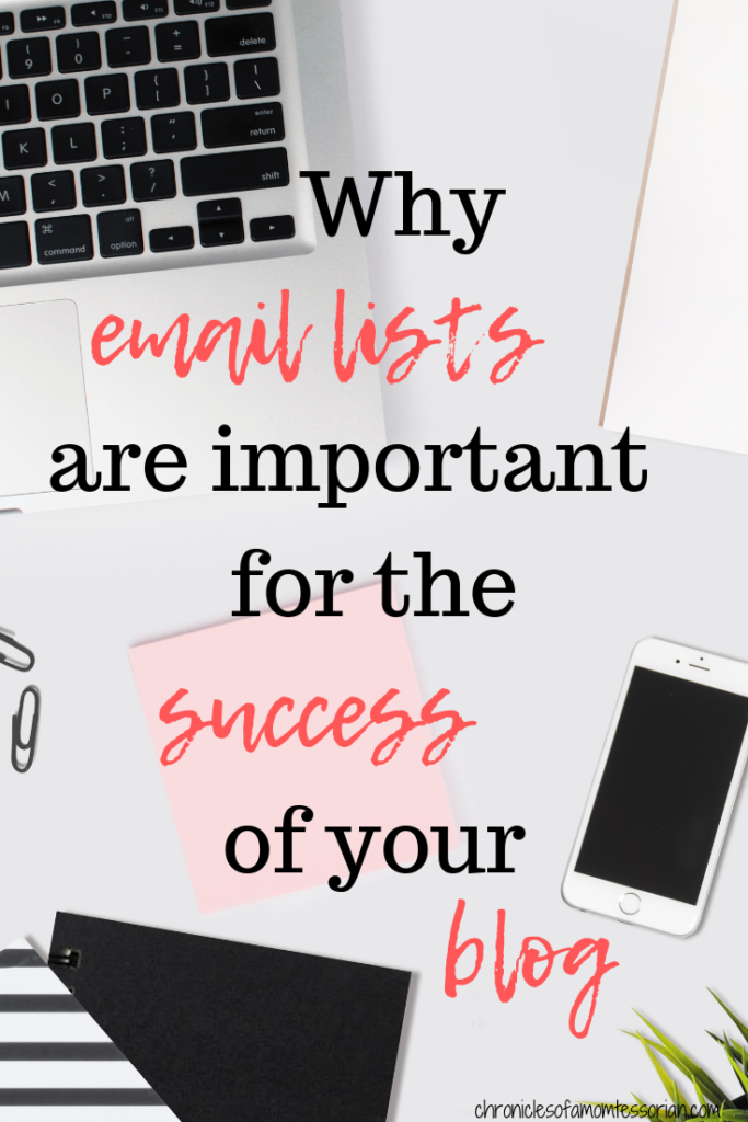 Why every blogger should have an email list | Chronicles of a Momtessorian