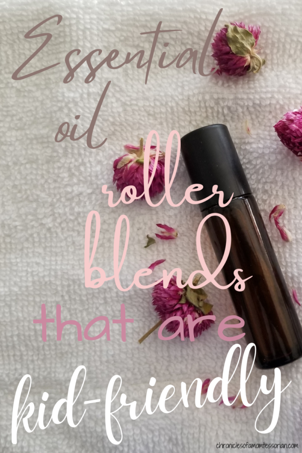 5 kidfriendly essential oil blends Chronicles of a Momtessorian